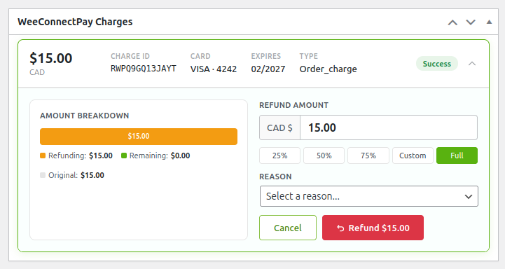 Expanded refund form on a charge card with the amount input, percentage preset buttons, reason dropdown, and the red Refund confirm button
